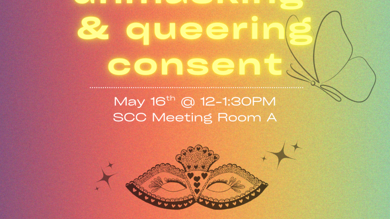 Unmasking & queer concern flyer featuring bold text and colorful graphics promoting LGBTQ+ awareness and support.