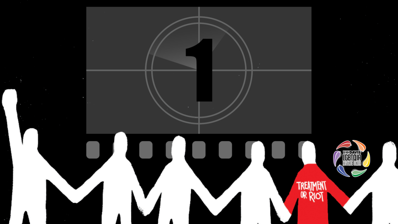 A promotional flyer for the Oscar-nominated HIV/AIDS documentary How to Survive a Plague. The design features a film countdown screen marked with the number "1" in the center. Below it, a row of stylized human figures holding hands is shown, with one figure in red wearing a shirt that reads “Treatment or Riot.” The UC Davis LGBTQIA Resource Center logo appears in the top right corner